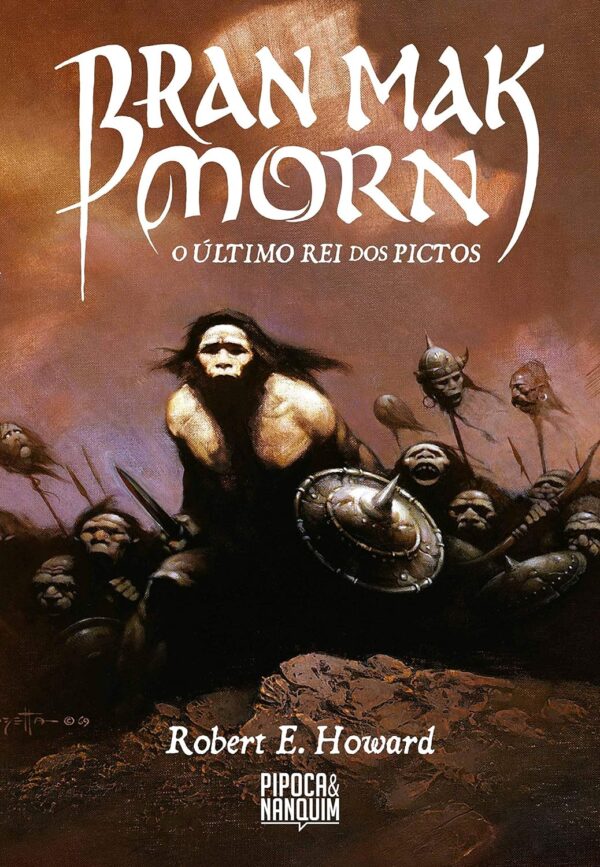 Bran Mak Morn - O Último Rei dos Pictos