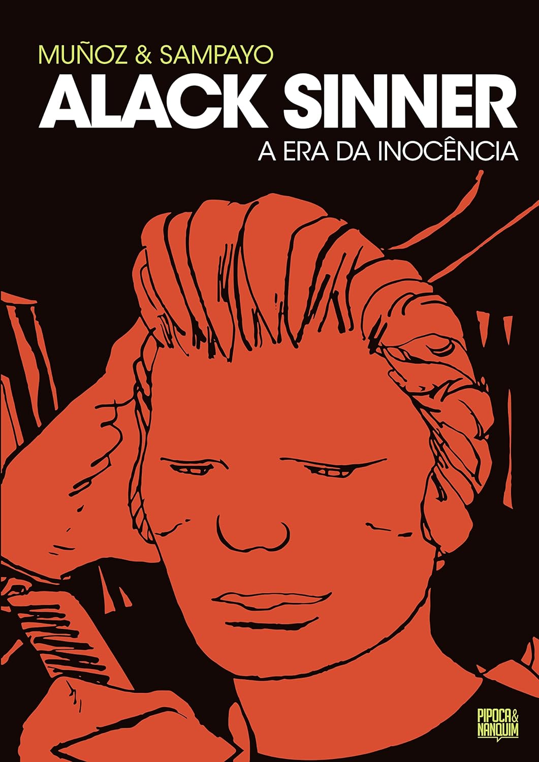 Alack Sinner: A Era da Inocência (volume 1 de 2)
