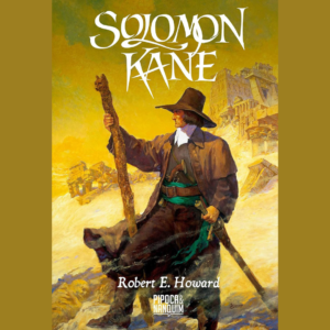 Solomon Kane – Edição Completa e Definitiva