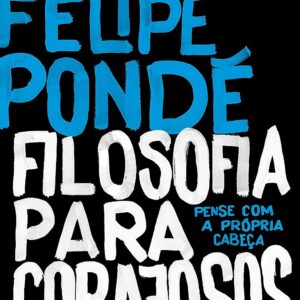 Filosofia para corajosos