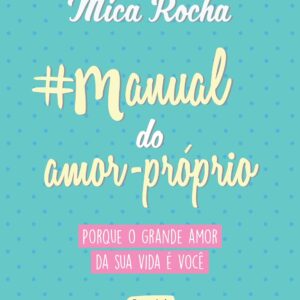 Manual do Amor Próprio