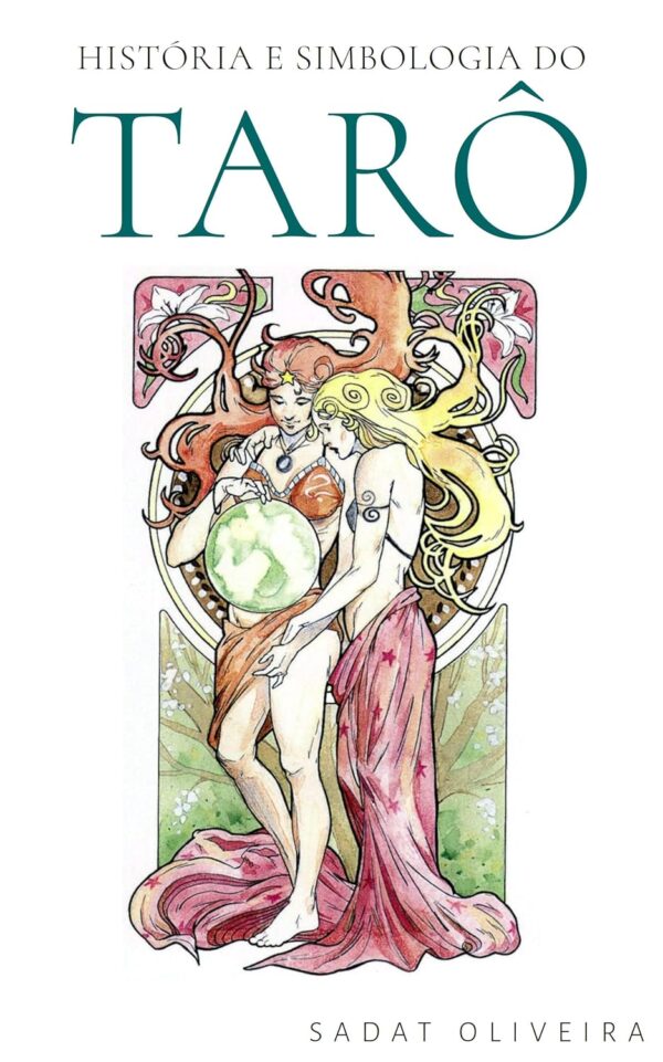 História e Simbologia do Tarô