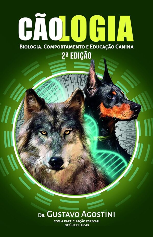 CãoLogia - Biologia, Comportamento e Educação Canina [Print Replica]