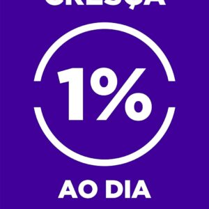 Cresça 1% ao dia