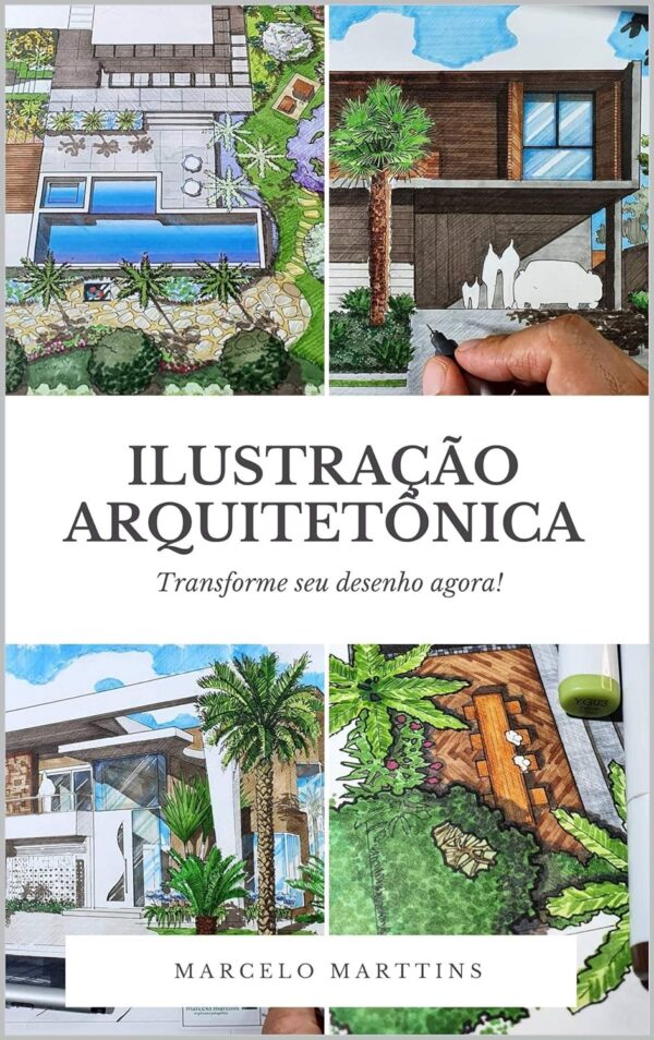 Ilustração Arquitetônica : Transforme seu desenho agora!
