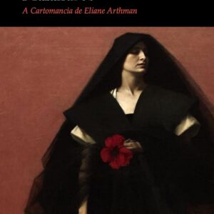 Exus, Pombagiras e Malandros: O sistema de Cartomancia de Eliane Arthman