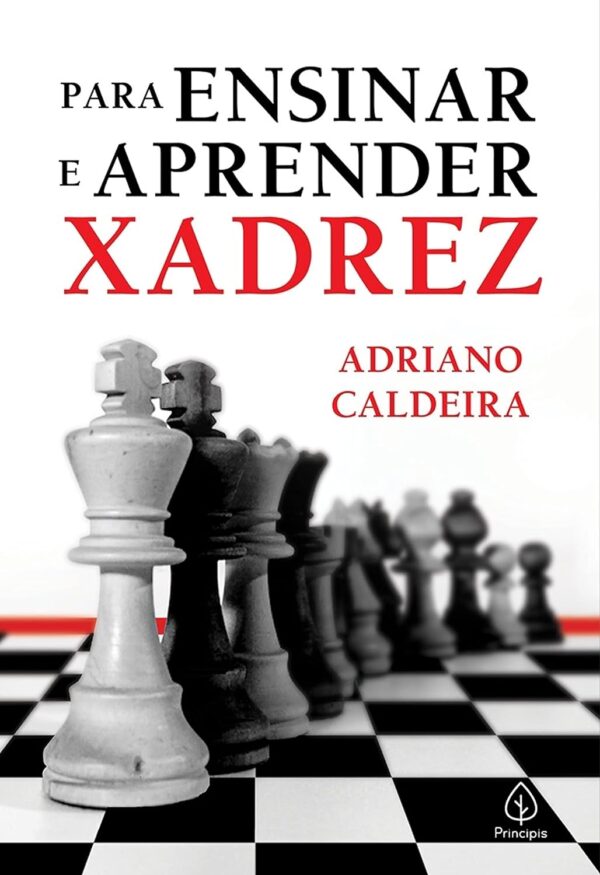 Para ensinar e aprender xadrez [Print Replica]