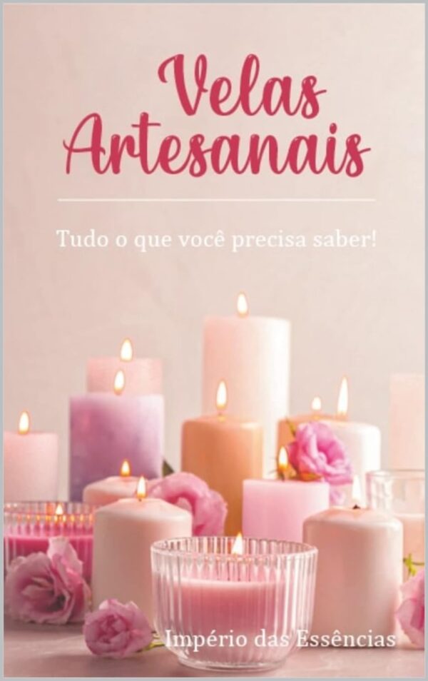 Velas Artesanais por Adriana de Souza: Tudo que você precisa saber!