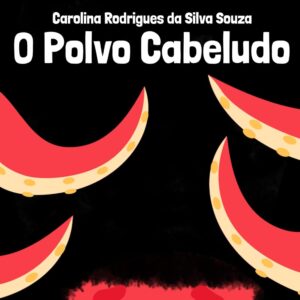 O Polvo Cabeludo