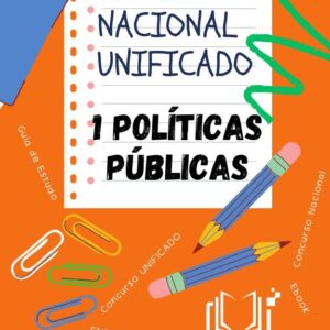 Concurso Público Nacional Unificado - Políticas Públicas: Conteúdos Programáticos de Conhecimentos Gerais (BLOCO 7 Concurso Público Nacional Unificado ... E ADMINISTRAÇÃO PÚBLICA Livro 1)